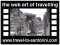Travel to Santorini Video Gallery  - Akrotiri - A video about Akrotiri village. Red beach, Agios Nikolaos, Kasteli (Akrotiri castle), Akrotiri lighthouse.  -  A video with duration 1 min 25 sec and a size of 1980 Kb